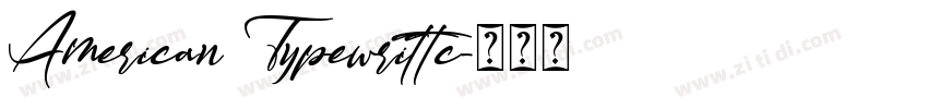 American Typewrittc字体转换